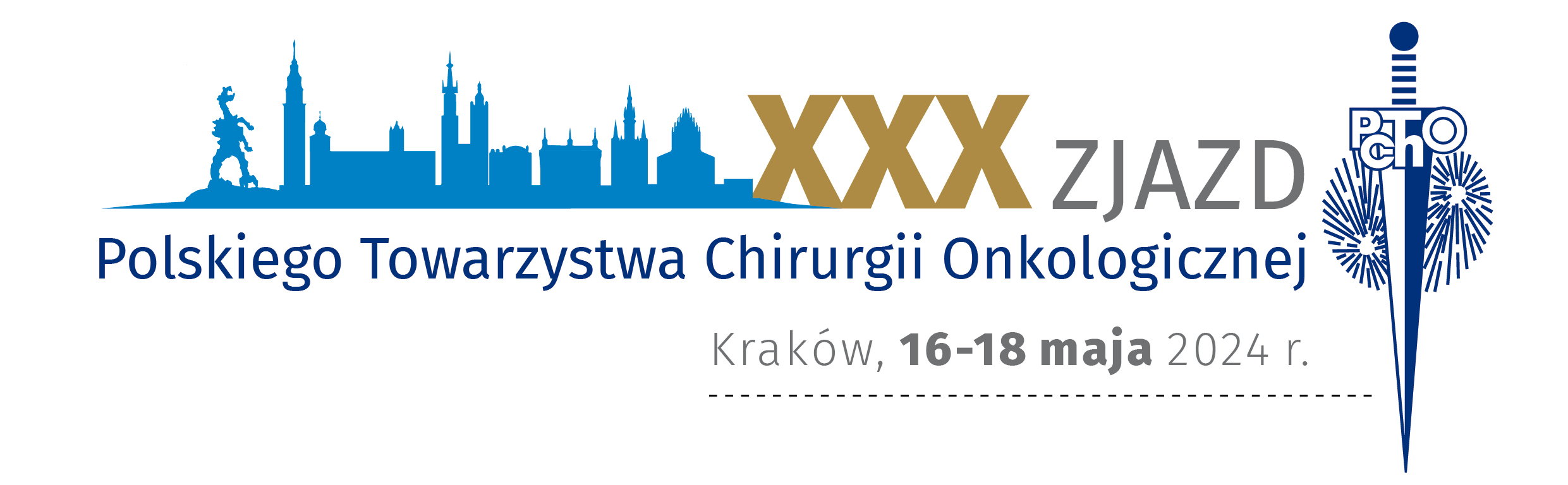 XXX Zjazd Polskiego Towarzystwa Chirurgii Onkologicznej XLI Konferencja Naukowo-Szkoleniowa PTChO